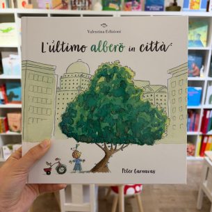 L’ultimo albero in città