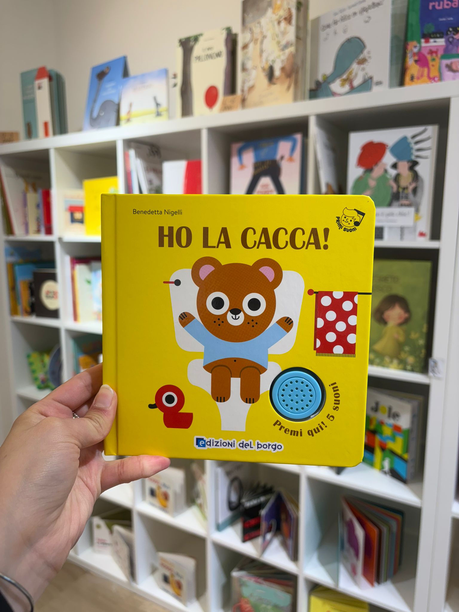 HO LA CACCA! primi suoni