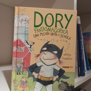 Dory Fantasmagorica. Una pecora nera a scuola