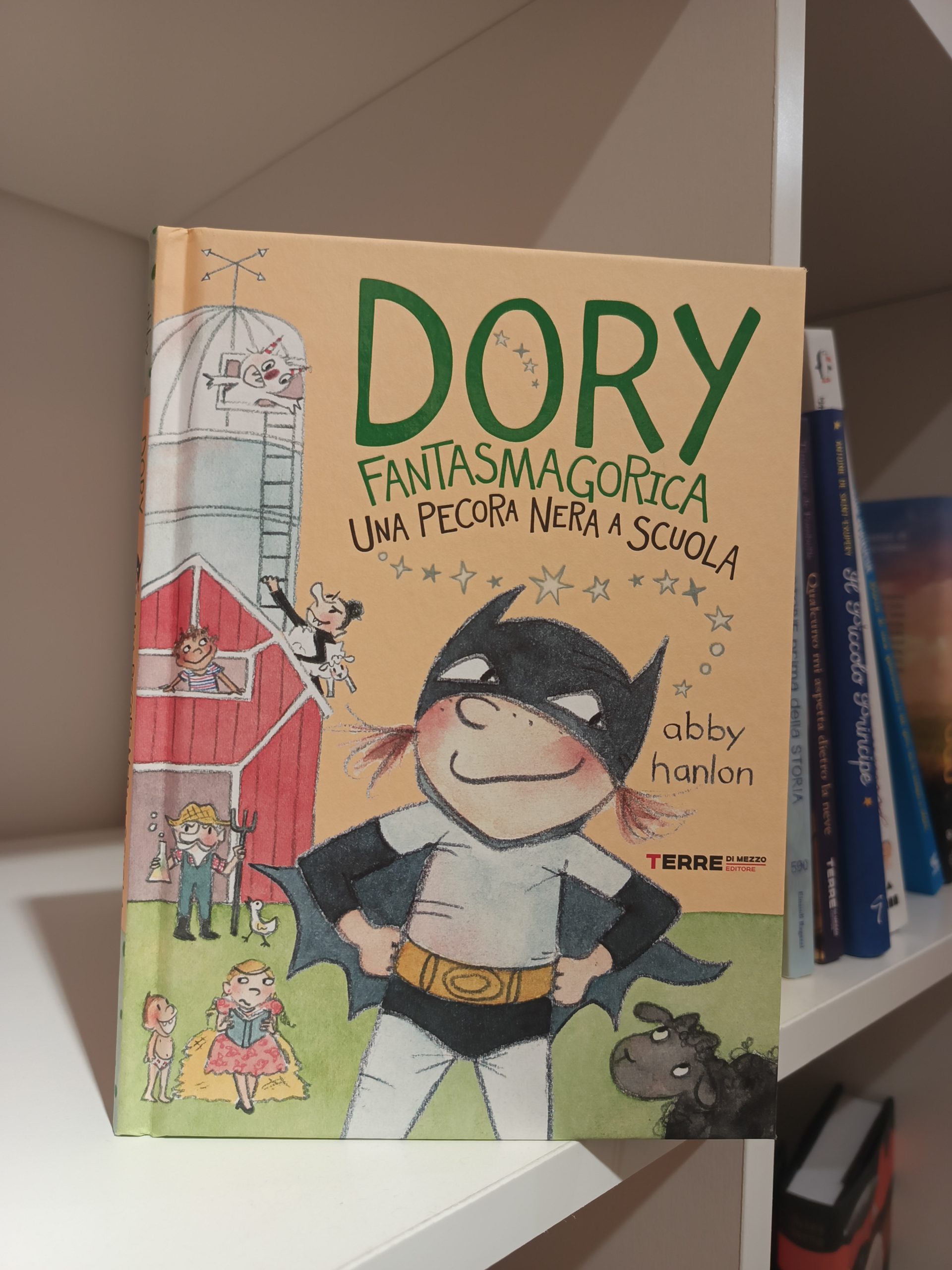 Dory Fantasmagorica. Una pecora nera a scuola